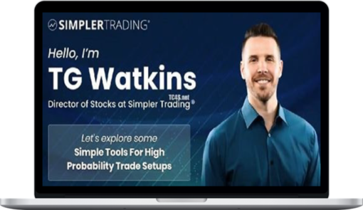 SimplerTrading – TG Watkins – Simple Tools for High Probability Trade Setups