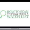 Rise2learn – How to Scan Stocks & Build a Watch List