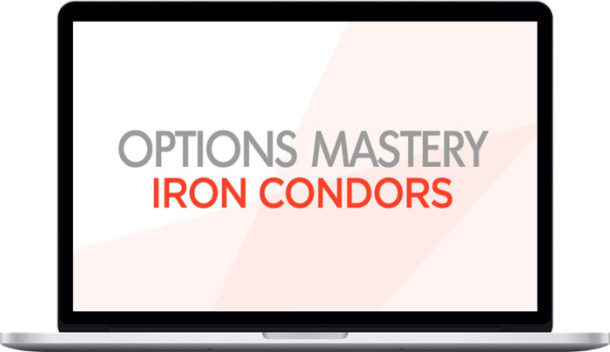 Rise2learn – Options Mastery #3: Iron Condors