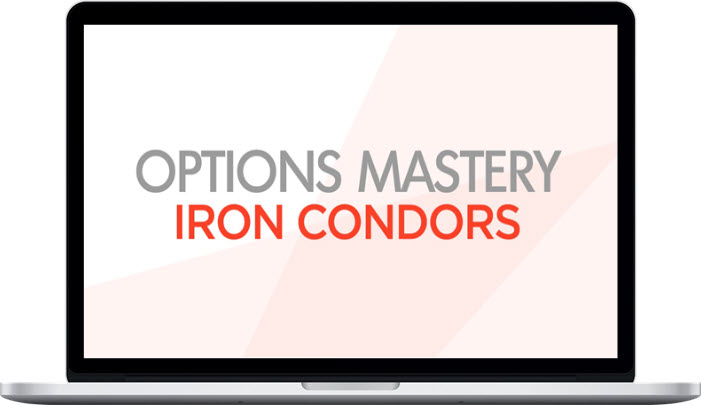 Rise2learn – Options Mastery #3: Iron Condors