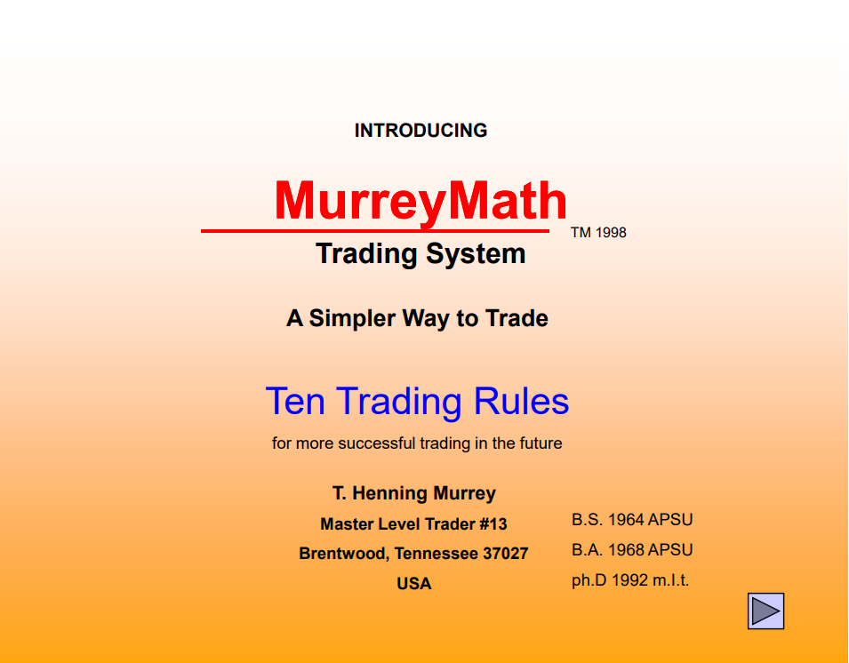 Henning Murrey – Introducing MurreyMath Trading System