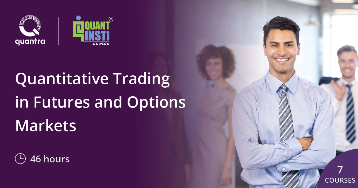 Quantra – Quantitative Trading in Futures and Options Markets