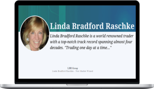 Linda Raschke – One Week S&P 500 Day Trading Intensive Workshop II