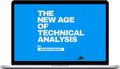 Brandon Rosewag – The New Age of Technical Analysis E-Book