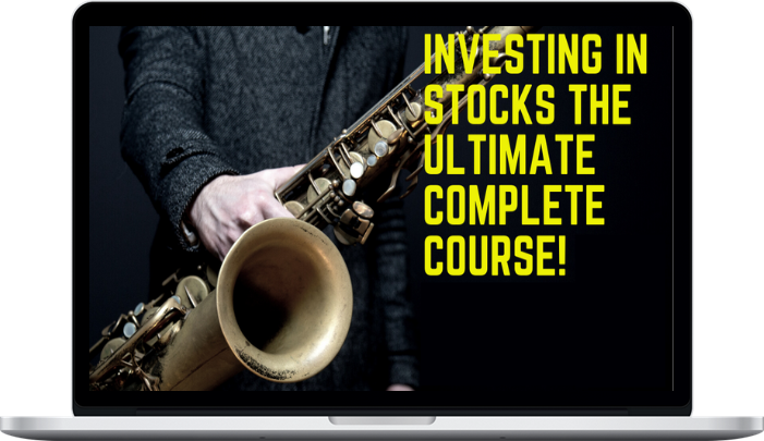 Benjamin Chua – Investing In Stocks The Ultimate Complete Course