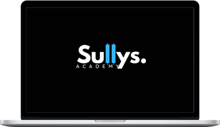 Sully’s Academy – A-Z Trading Mastery Program