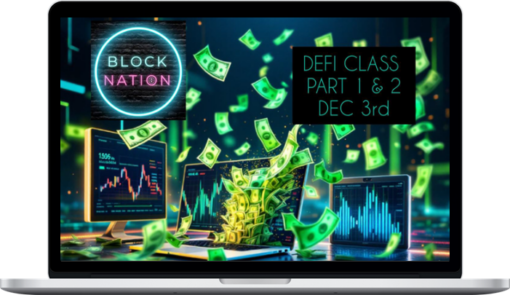 BlockNation – Defi Class Part 1 & 2