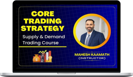 Mahesh Kaamath – Core Trading Strategy