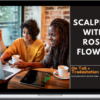 PeteandPete Investors – Scalping with Rose Flower