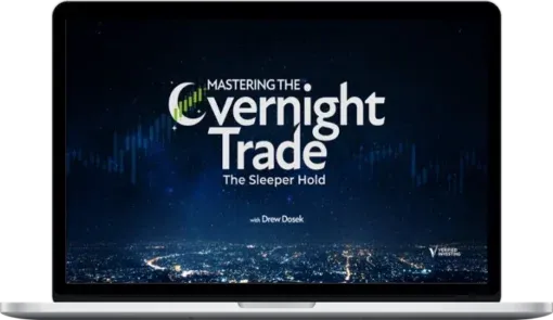 Verified Investing – Mastering The Overnight Trade – The Sleeper Hold